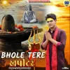 About Bhole Tere Khapitar Song